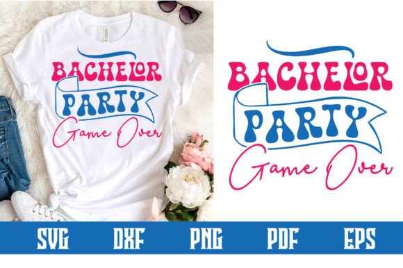 Bachelor Party Game Over SVG Design: Strategic Planning for Memorable Events and Custom Merchandise