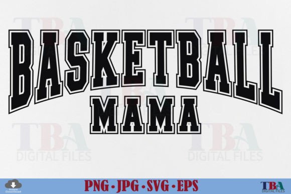Basketball Mama SVG: Elevating Mom Sports Game Day with Strategic Design