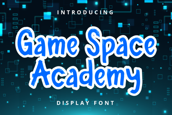 Game Space Academy: A Playful Font for Creative Designs