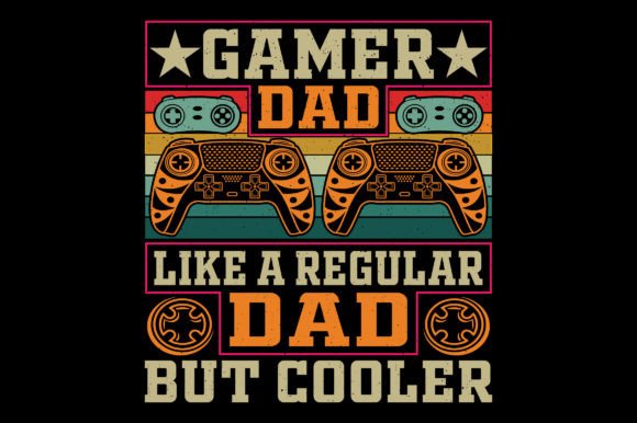 Gamer Dad Like a Video Game T-Shirt SVG: A Unique Design for Gamers and Print-on-Demand Creators