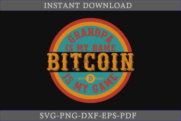 Grandpa Is My Name, Bitcoin Is My Game: Exploring the Fun Side of Cryptocurrency with a Unique SVG Design